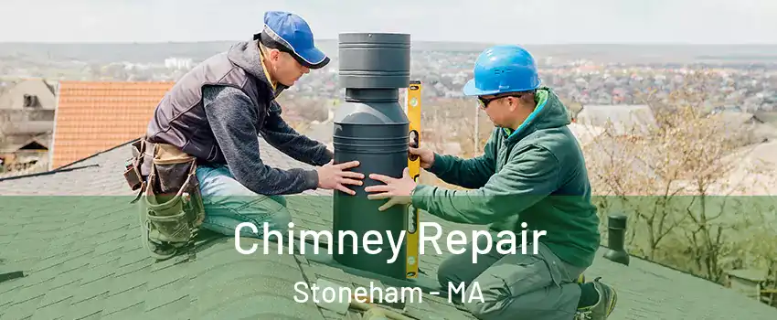  Chimney Repair Stoneham - MA