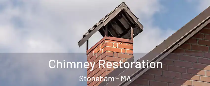  Chimney Restoration Stoneham - MA
