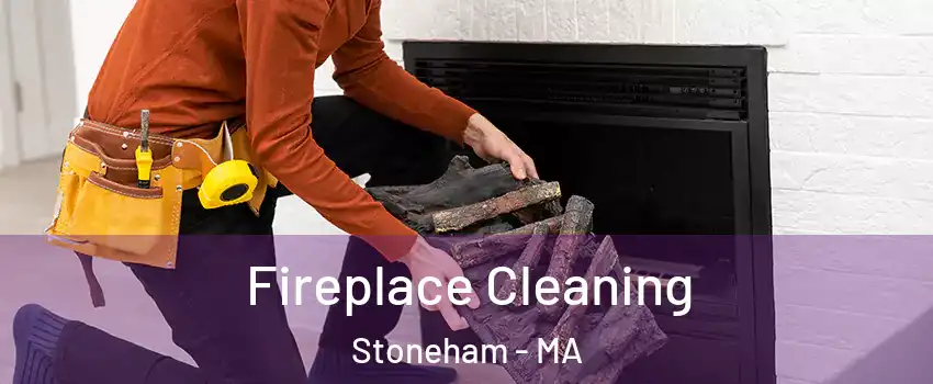  Fireplace Cleaning Stoneham - MA