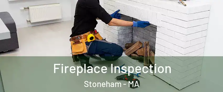 Fireplace Inspection Stoneham - MA