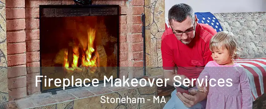  Fireplace Makeover Services Stoneham - MA
