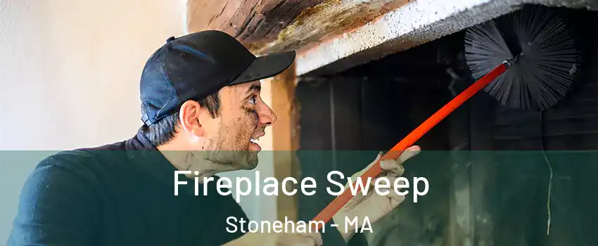  Fireplace Sweep Stoneham - MA