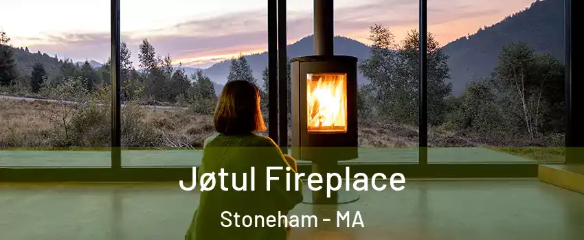  Jøtul Fireplace Stoneham - MA